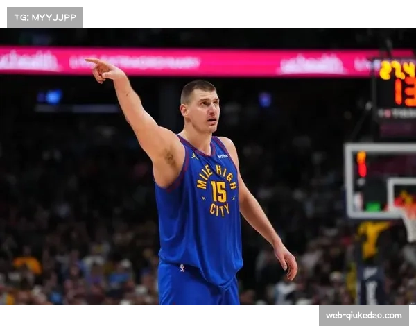 掘金135-120击败步行者，约基奇展现MVP统治力